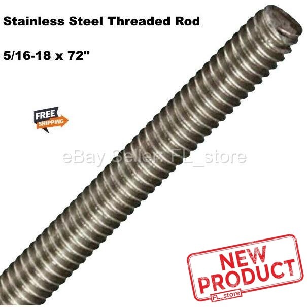 Stainless Steel Threaded Rod 5/16-18 x 6 Feet All Thread Grade 18-8 72″ Length