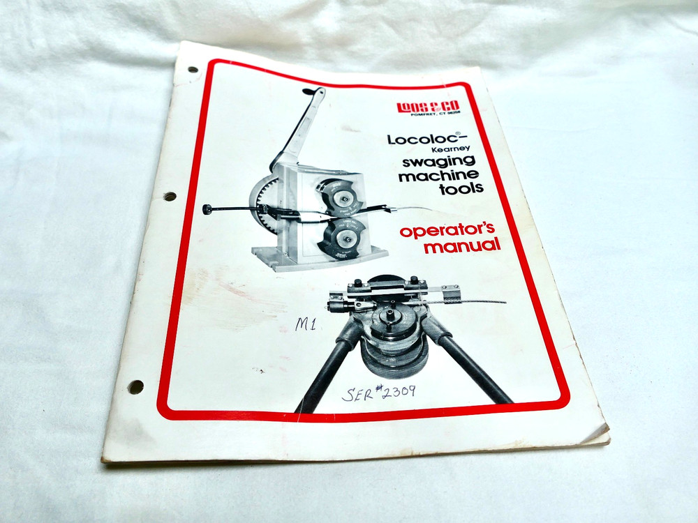 Loos & Co. Locoloc Swaging Machine Tools Operator’s Manual 1978