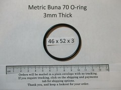 46mm ID x 52mm OD x 3mm thick O-ring. Buna-70. Quan 1.