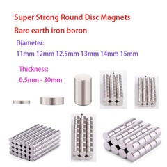 Super Strong Round Disc Magnets Rare-Earth Magnet Dia 11-15mm Thickness 0.5-30mm