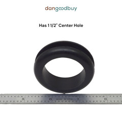 Rubber Grommet Fits 1 3/4″ Has 1 1/2″ Center Hole, either 1/4″ or 1/8″ thickness