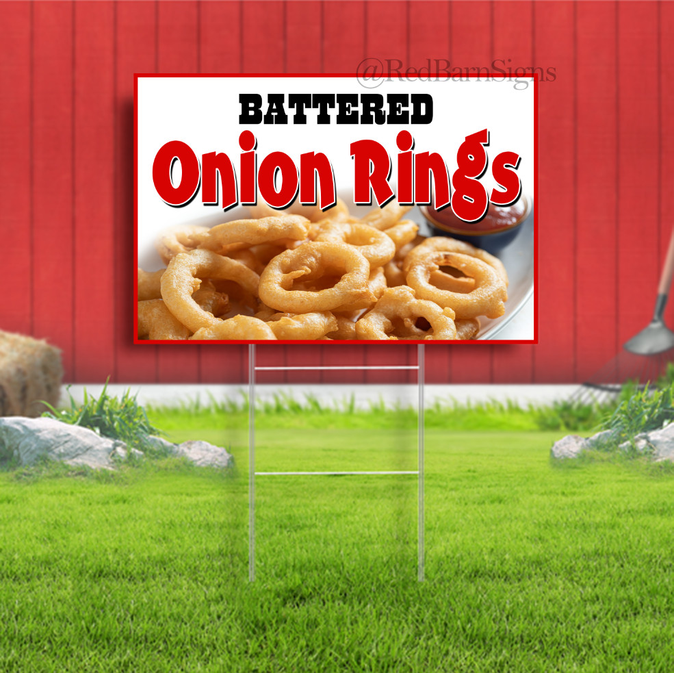 Battered Onion Rings Indoor Outdoor Yard Sign with metal stakes