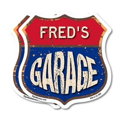 Fred’s Garage Shield Shaped Sign Weather Resistant Crafted in the USA