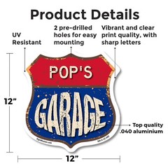 Pop’s Garage Shield Shaped Sign Weather Resistant Crafted in the USA