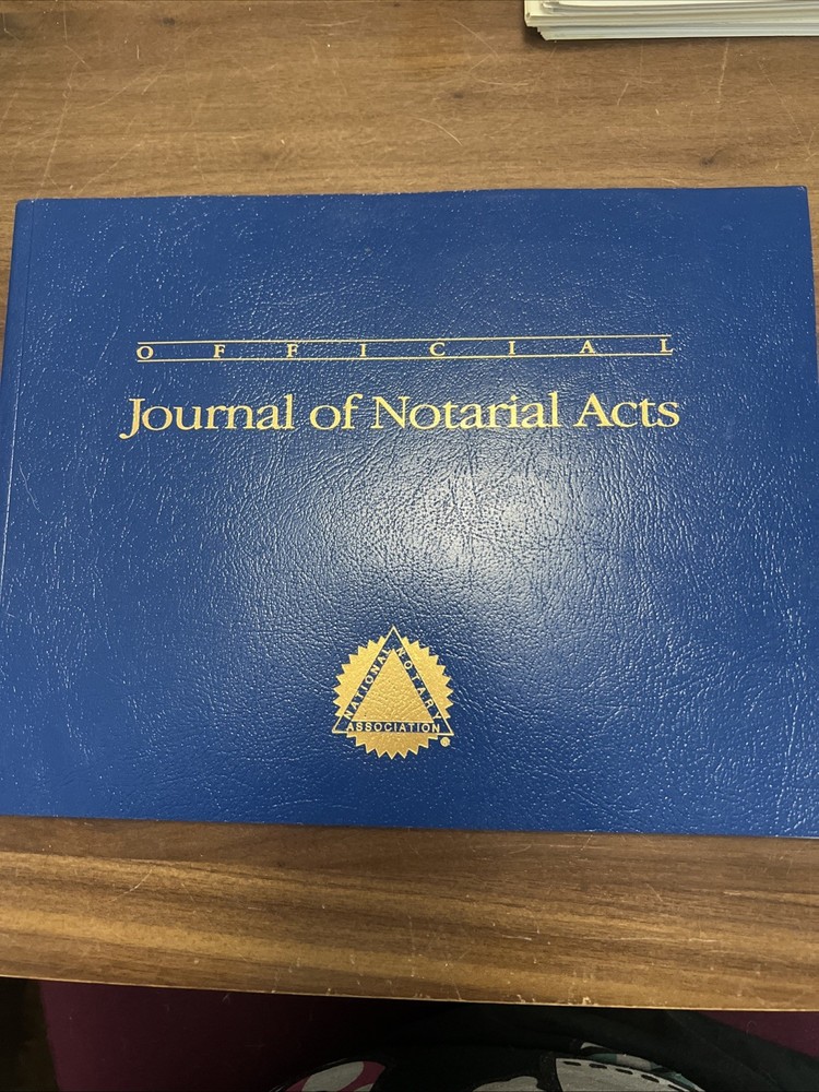 Official Journal of Notarial Acts National Notary Association ( 2016)