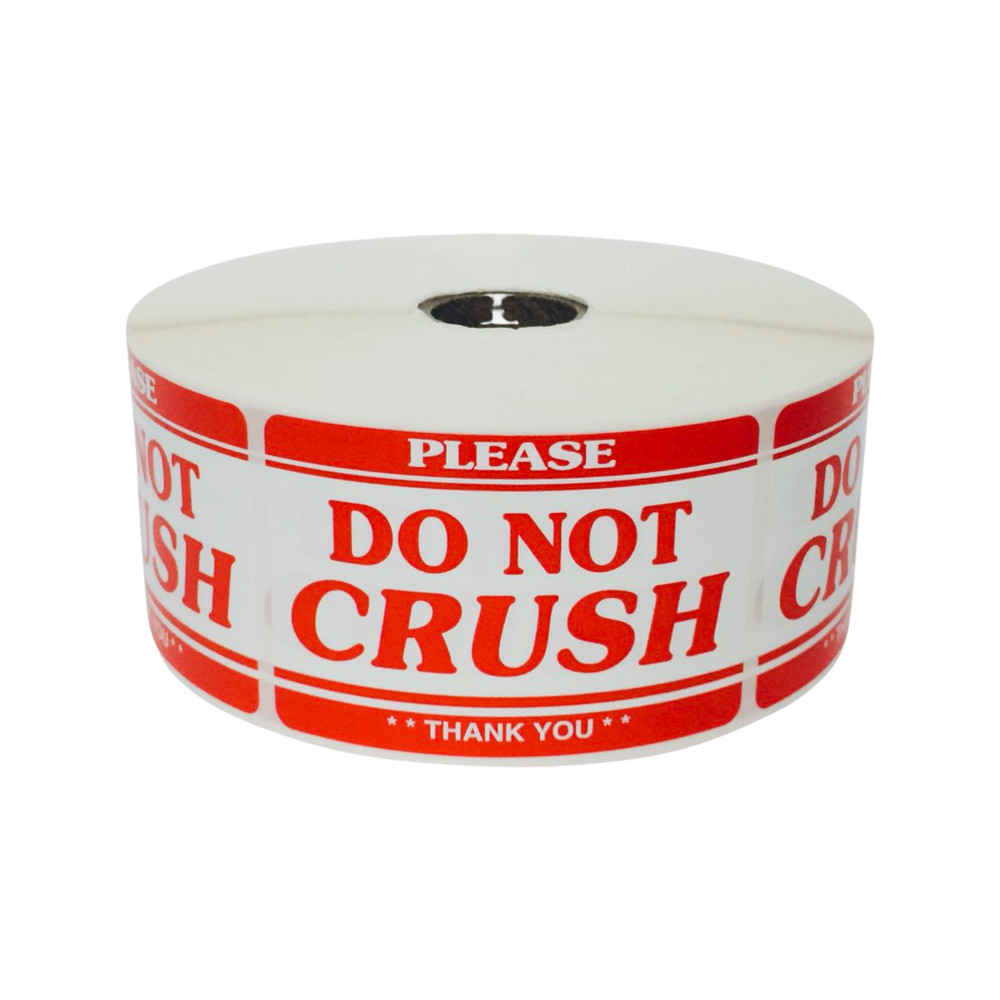 2×3, PLEASE DO NOT CRUSH **THANK YOU**, 500 labels per roll, 1-60 Rolls