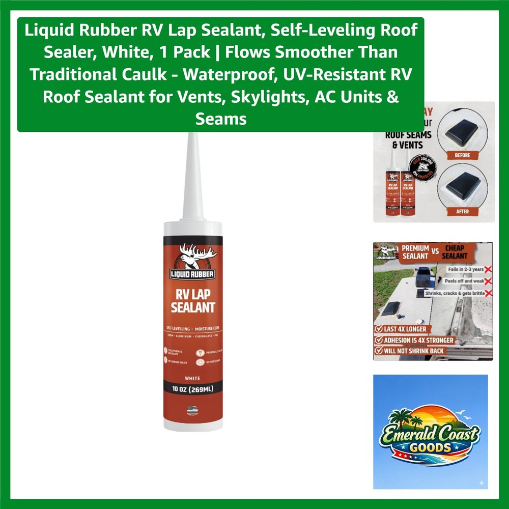 RV Lap Sealant, Self-Leveling Roof Sealer, White, 1 Pack | Flows Smoother Tha…
