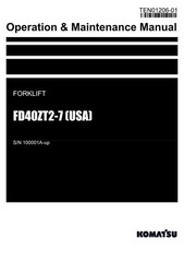 Komatsu FD40ZT2-7 USA Forklift Operators Maintenance Manual SN 100001A-up