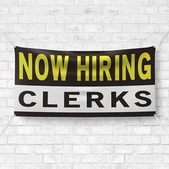 Now Hiring Clerks 13 oz Heavy Duty Vinyl Banner Clerical Jobs Available Sign