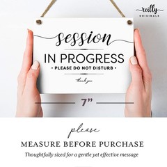 5×7 Inch Session in Progress Do Not Disturb Sign ~ Exclusive Value Series wit…