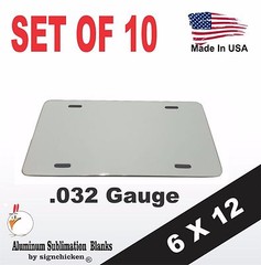 10 Pieces ALUMINUM LICENSE PLATE SUBLIMATION BLANKS 6″x 12″ .032″ thick