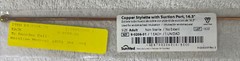 1 ea. New- SunMed Copper Stylette Stylet w/ Suction Port, 16.5″- 22 Available