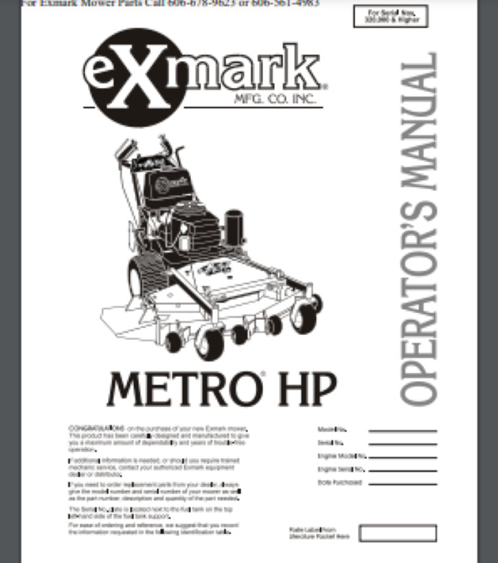 Exmark Metro HP Mower Operator’s Manual 40 PAGES 2001 For Serial #’s 320,000 +