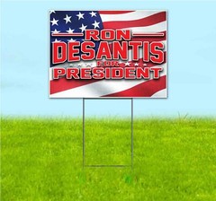 RON DESANTIS FOR PRESIDENT 2024 18×24 Yard Sign Bandit Lawn Advertising ELECTION