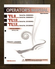8 10 12 Track Loader Operator Maint Manual Fits Takeuchi TL8 TL10 TL12
