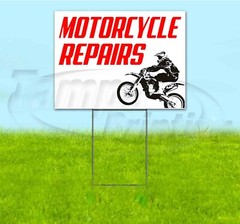 MOTORCYLE REPAIRS 18×24 Yard Sign WITH STAKE Corrugated Bandit BUSINESS SERVICE