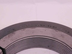 5 3/4 6 STUB ACME 3G THREAD RING GAGE 5.75 5.750 GO ONLY P.D. = 5.6856 SA-3G