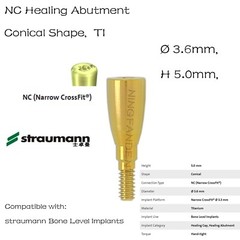 Healing Cap Abutment NC ITI Straumann BL/BLT Fits 2.0/3.5/5.0/7.0/8.0mm H Ø3.6 D