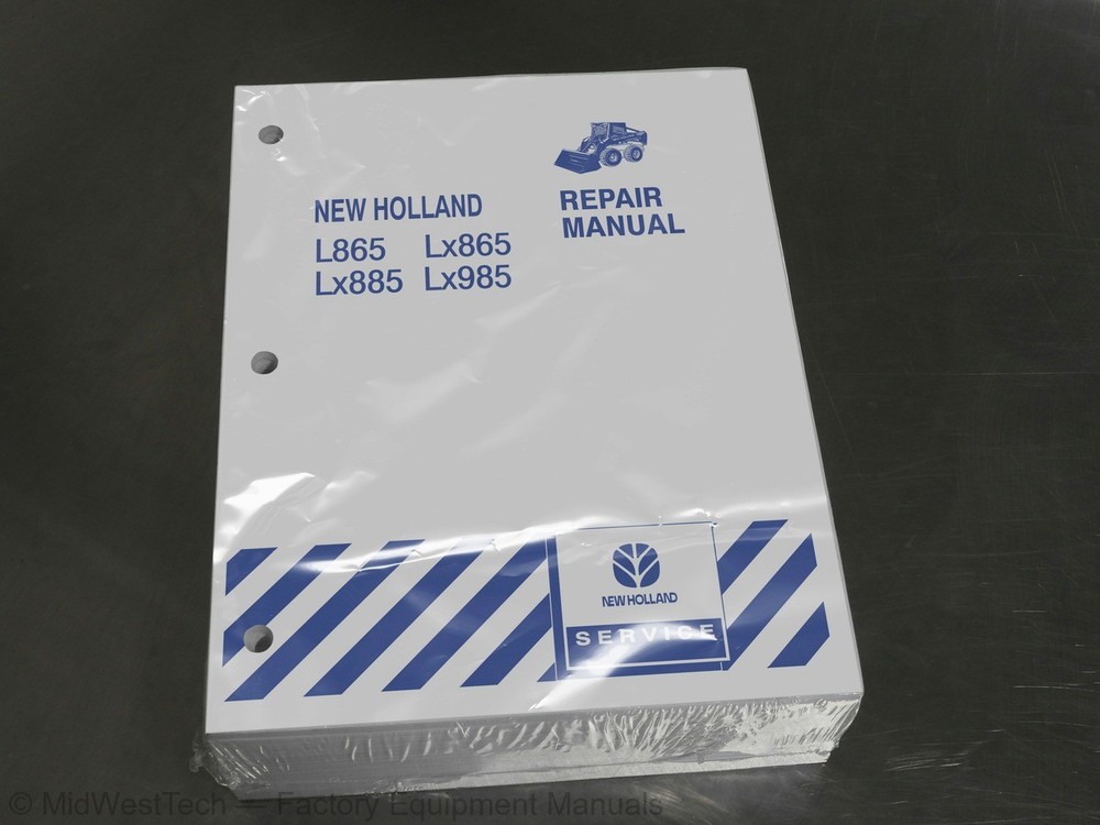 New Holland L865, Lx865, Lx885, Lx985 Skid Steer Loader Service Manual Shop Book