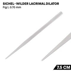 Sichel Wilder Lacrimal Dilator 0.70 mm Ophthalmic Surgical Instruments German