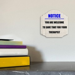 Heritage Plus Notice You Are Welcome To Save That For Your Therapist
