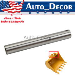 New 45mm x 330mm Excavator Universal Bucket Pin 13” CAT Deere Komatsu ONE PIN