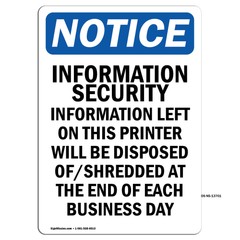 Information Security Information OSHA Notice Sign Metal Plastic Decal