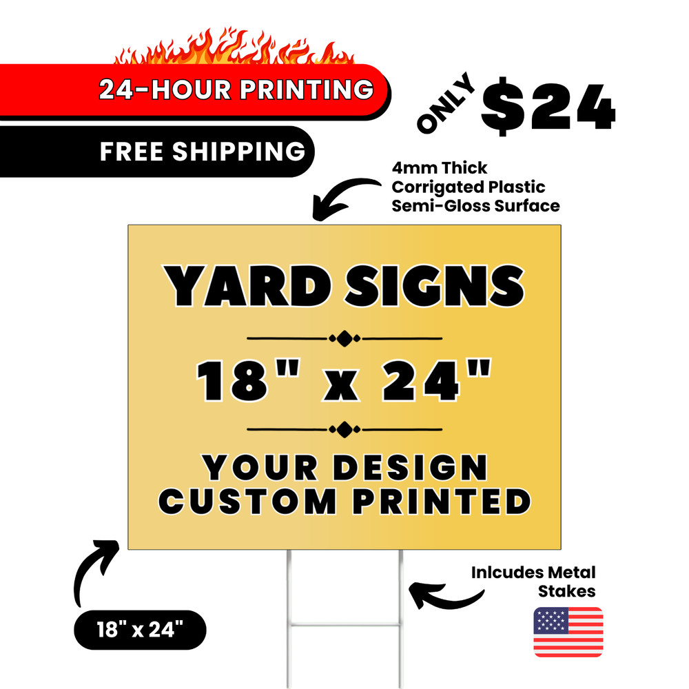 Yard Sign Printed, 18×24 Printed Yard Sign, Custom Yard Sign, Next Day Yard Sign