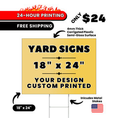 Yard Sign Printed, 18×24 Printed Yard Sign, Custom Yard Sign, Next Day Yard Sign