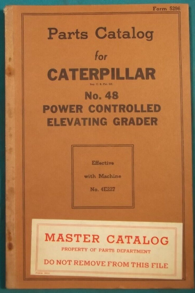 CAT CATERPILLAR NO. 48 ELEVATING GRADER PARTS MANUAL BOOK S/N 4E227-UP