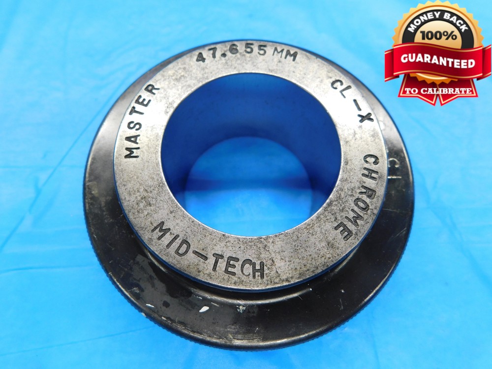 47.655 CLASS X MASTER PLAIN BORE RING GAGE 48.000 -.345 UNDERSIZE 48 mm 1.8762