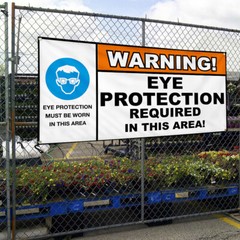 Vinyl Banner Multiple Sizes Warning! Eye Protection Required Safety Lifestyle