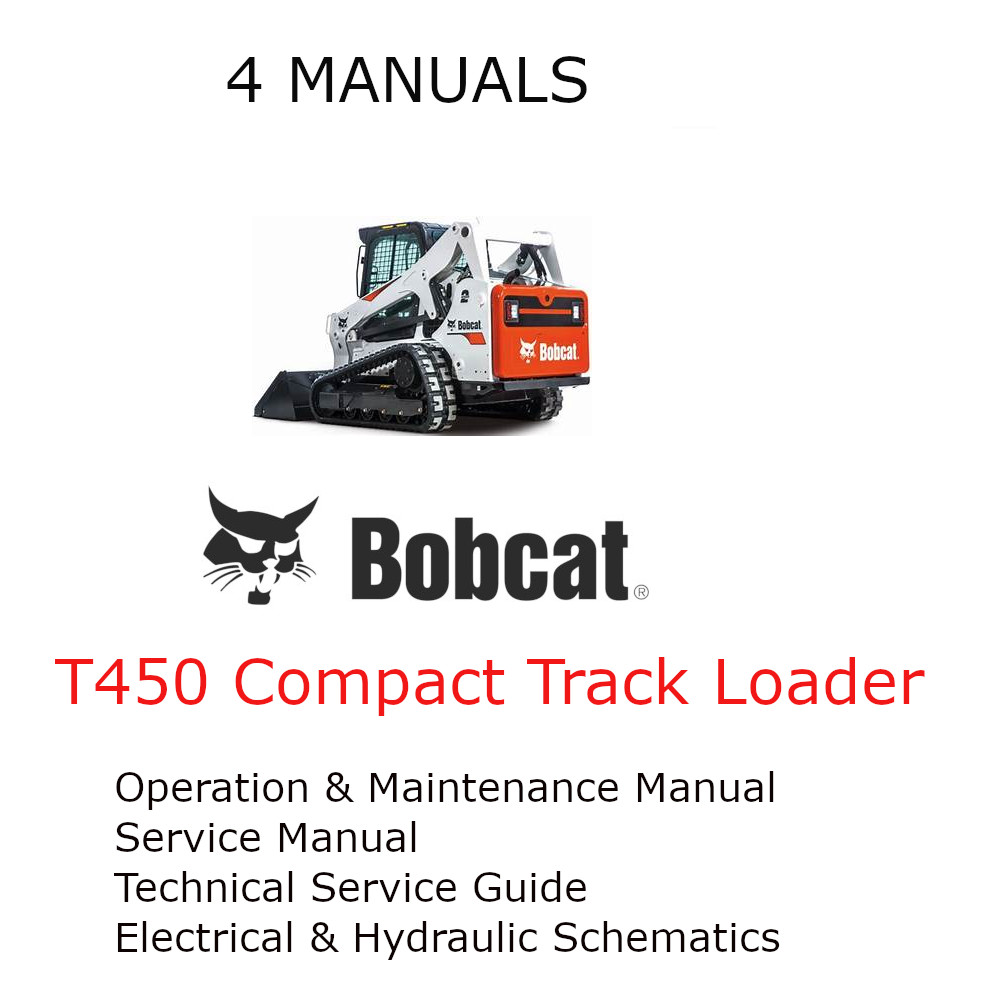 BOBCAT T450 COMPACT TRACK LOADER OPERATORS SERVICE REPAIR SHOP MANUAL PDF USB