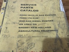 SPERRY NEW HOLLAND SERVICE PARTS CATALOG 134 C.I.D. GAS ENGINE