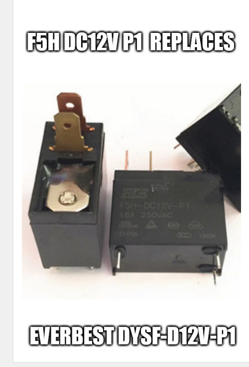 REPLACEMENT EVERBEST DYSF-D12V-P1 Relay 16A/250VAC 12VDC HKE F5H-DC12V-P1