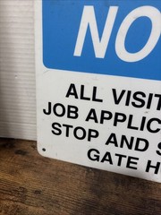 Vintage NOTICE All Visitors Sign In At Gate House Metal Security Guard Sign