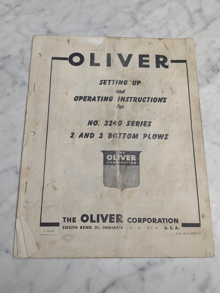 OLIVER # 3240 SERIES 2 AND 3 BOTTOM PLOWS OPERATING INSTRUCTIONS MANUAL A3240