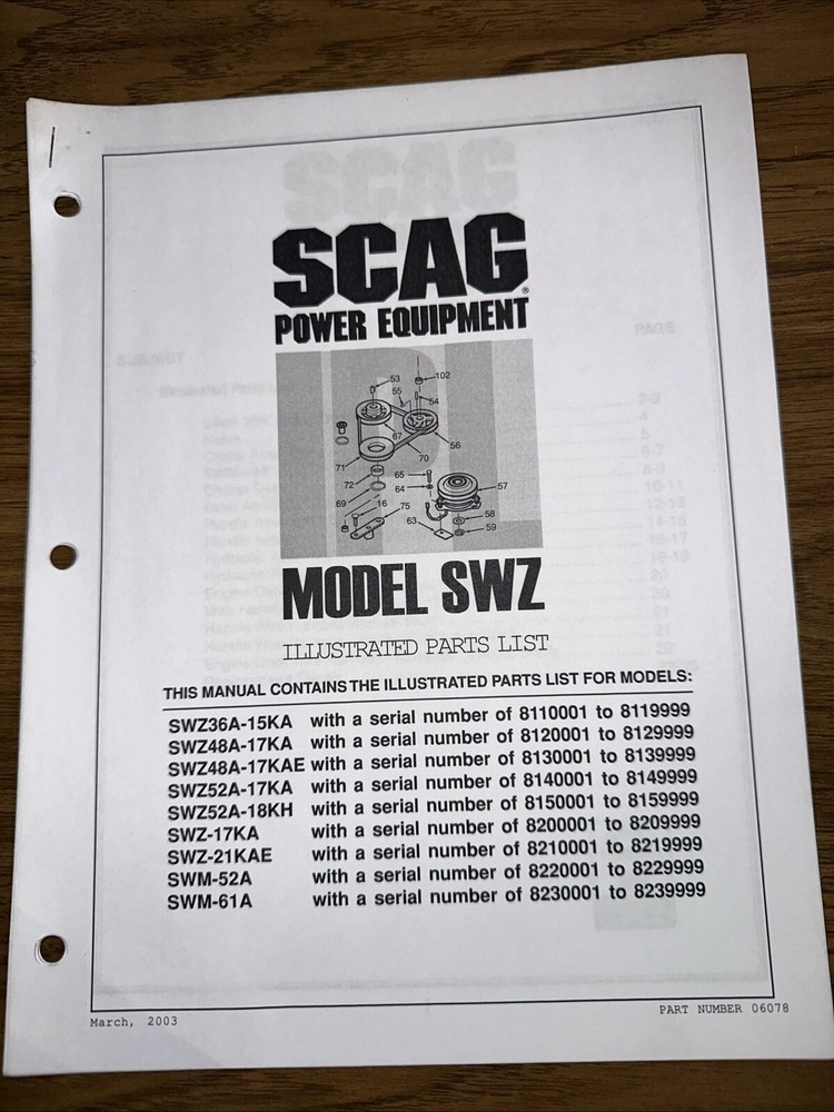 SCAG MODEL SWZ ILLUSTRATED PARTS LIST SWZ48A-17KA Model Year 2003