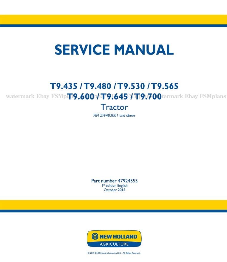 NH T9.435 T9.480 T9.530 T9.565 T9.600 T9.645 T 9700 Service Manual FAST UPS MAIL