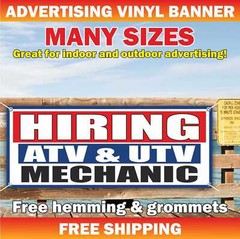 HIRING ATV & UTV MECHANIC Advertising Banner Vinyl Mesh Sign New Job Service