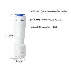1/4″ Push to Connect One Way Check Valve,1/4″ RO Water Tube 0.25 Inch, White