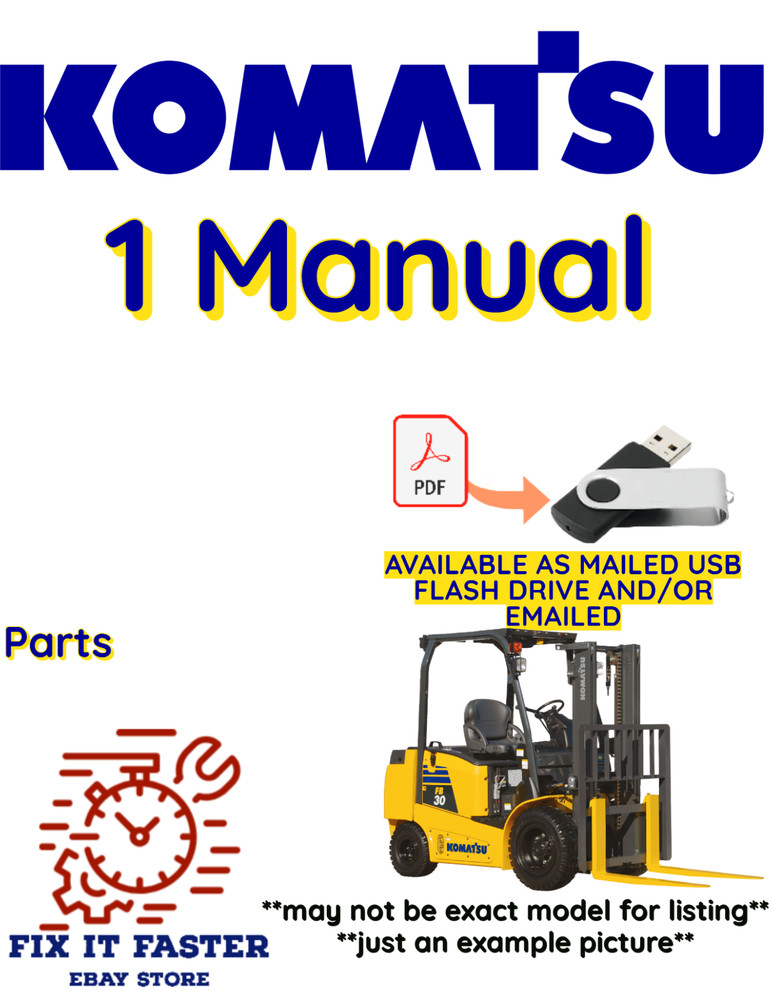 KOMATSU FD40ZT2-7 FORKLIFT PARTS MANUAL PDF USB