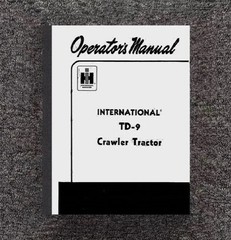 9 CRAWLER Tractor Operator Instructions Manual Fits IH International TD-9 492