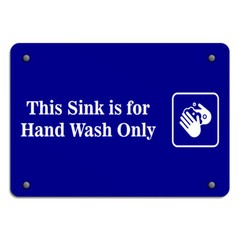 Horizontal Metal Sign This Sink Is for Hand Wash Only Feature Department Blue