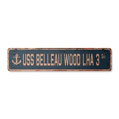USS BELLEAU WOOD LHA 3 Vintage Street Sign us navy ship veteran sailor rustic