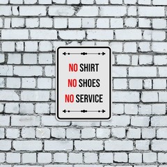 Portrait Round Plus No Shirt No Shoes No Service Wall or Door Sign