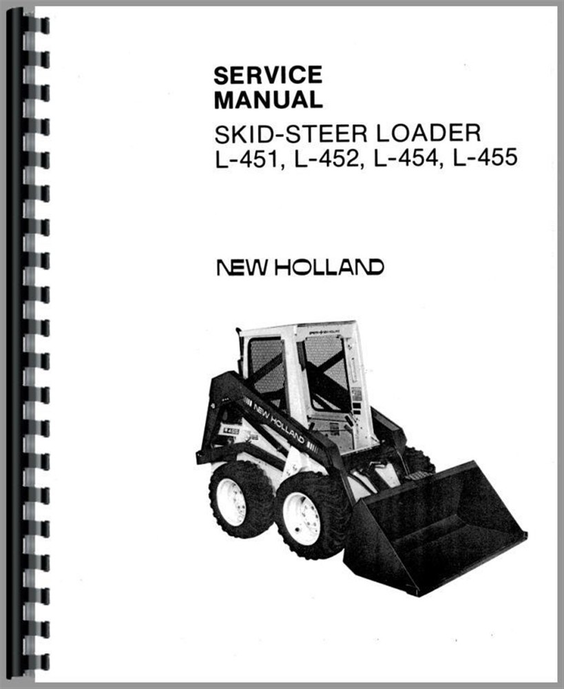 New Holland L452 L455 L454 L451 Skid Steer Service Repair Manual